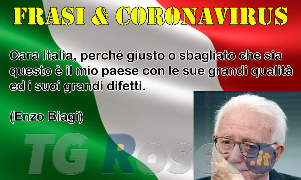 Frasi e coronavirus, Enzo Biagi - TG Roseto